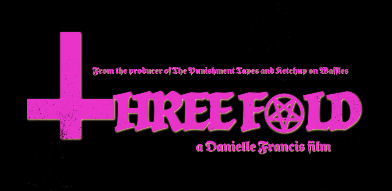 THREEFOLD: A FILM BY DANIELLE FRANCIS